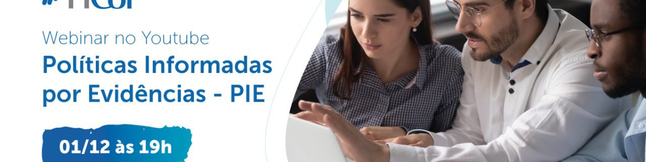 HCor e Ministério da Saúde promovem webinar para discutir ações estratégicas sobre Políticas Informadas por Evidências